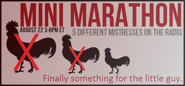 Cock Radio Mini Marathon!
