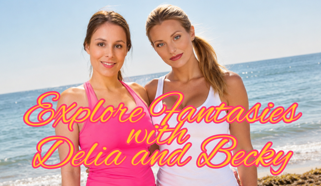 Delia and Becky Discord 2 Mistress Call